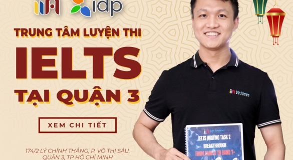 Khám Phá Top 10 Trung Tâm Luyện Thi IELTS Tại Quận 3 - Địa Chỉ Tin Cậy Cho Bạn